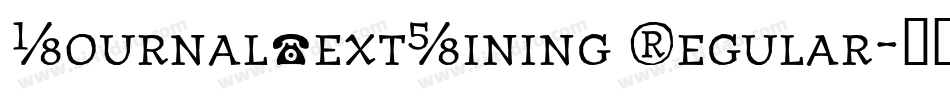 JournalTextLining Regular字体转换